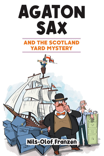 Agaton Sax and the Scotland Yard Mystery, Nils-Olof Franzén