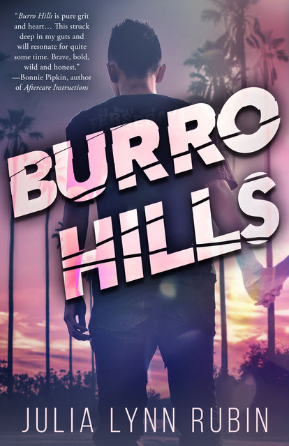 Burro Hills, Julia Lynn Rubin