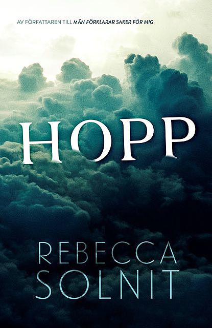 Hopp, Rebecca Solnit