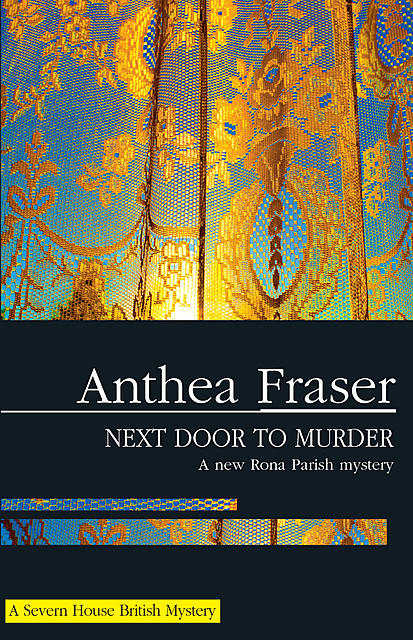 Next Door to Murder, Anthea Fraser