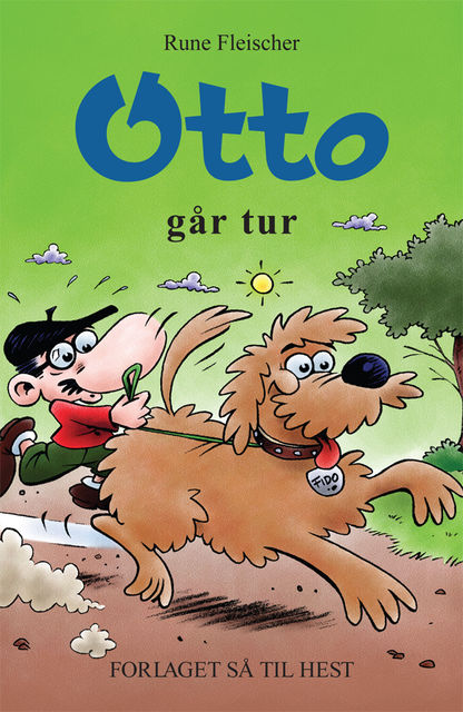Otto #15: Otto går tur, Rune Fleischer