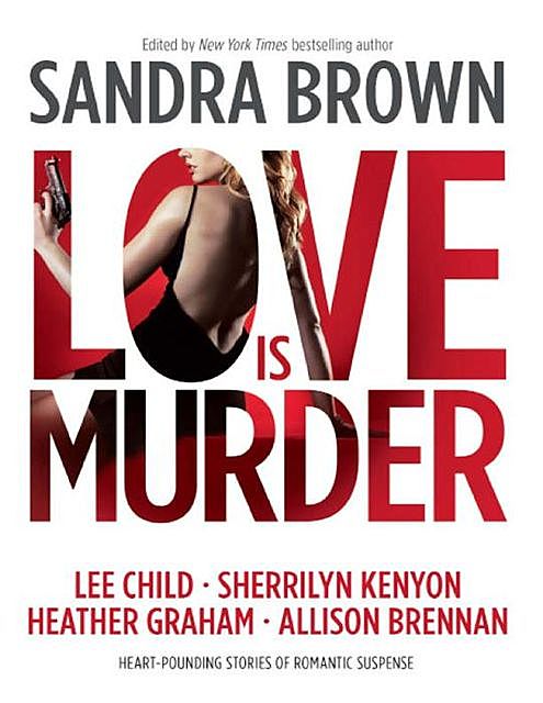 Thriller 3: Love Is Murder, Sandra Brown