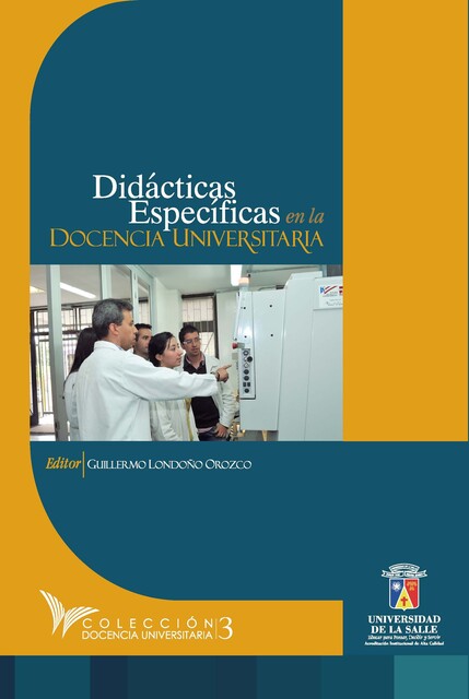 Didácticas específicas en la docencia universitaria, Guillermo Orozco