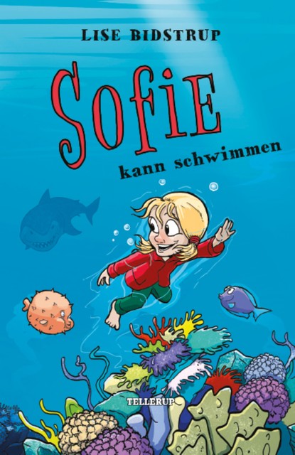 Sofie #5: Sofie kann schwimmen, Lise Bidstrup