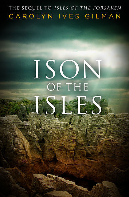 Ison of the Isles, Carolyn Ives Gilman