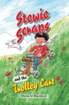 Stewie Scraps and the Trolley Cart, Sheila Blackburn