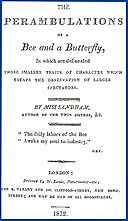 The Perambulations of a Bee and a Butterfly, In which are delineated those smaller traits of character which escape the observation of larger spectators, Elizabeth Sandham