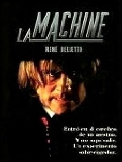 La Machine, René Belletto