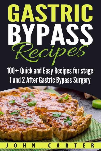 Gastric Bypass Cookbook, Mark Smith