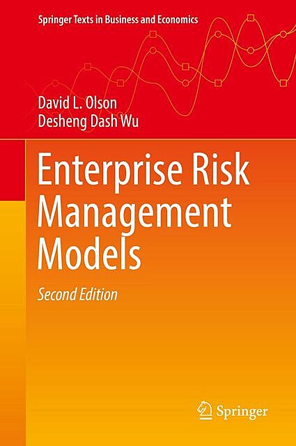Enterprise Risk Management Models, David Olson, Desheng Dash Wu