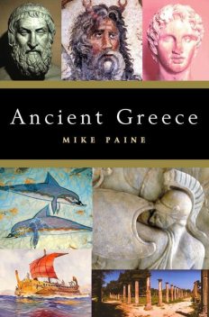 Ancient Greece, Mike Paine