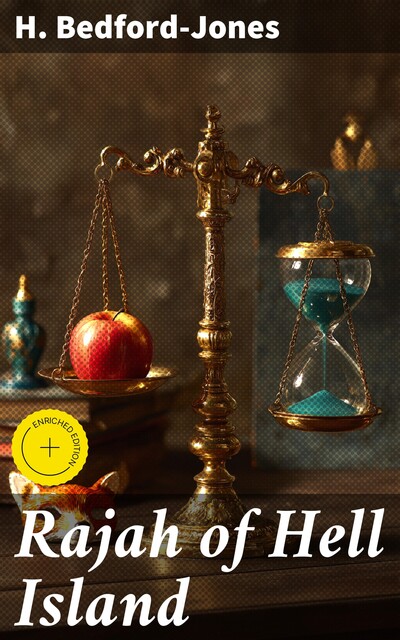 Rajah of Hell Island, H. Bedford-Jones