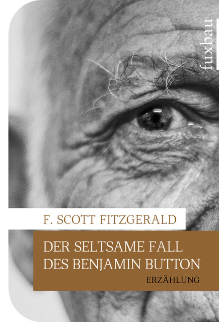 Der seltsame Fall des Benjamin Button, F.Scott Fitzgerald