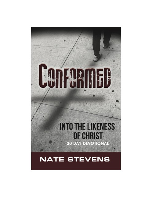 Conformed, Nate Stevens