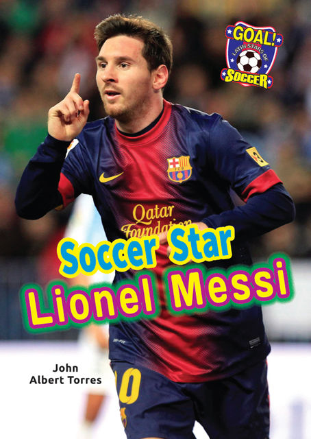 Soccer Star Lionel Messi, John Albert Torres