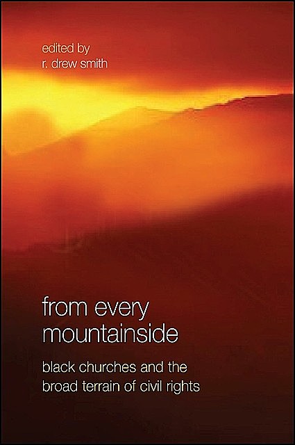 From Every Mountainside, R.Drew Smith