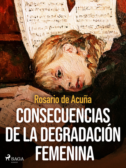 Consecuencias de la degradación femenina, Rosario de Acuña