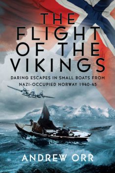 The Flight of the Vikings, Andrew Orr