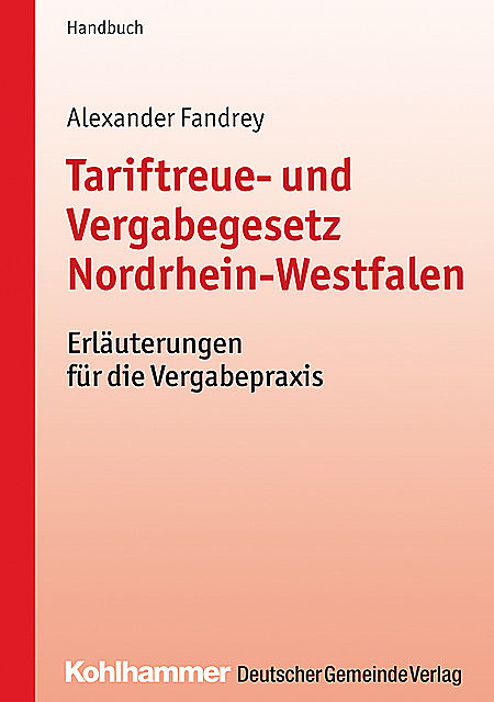 Tariftreue- und Vergabegesetz Nordrhein-Westfalen, Alexander Fandrey