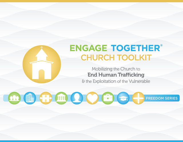 Engage Together® Church Toolkit, Alliance for Freedom, Engage Together®, Justice®, Restoration