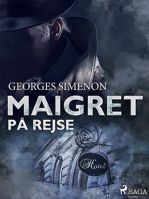 Maigret på rejse, Georges Simenon