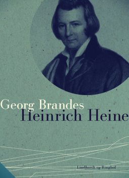 Heinrich Heine, Georg Brandes