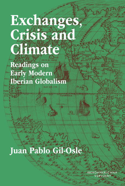 Exchanges, Crisis and Climate, Juan Pablo Gil-Osle