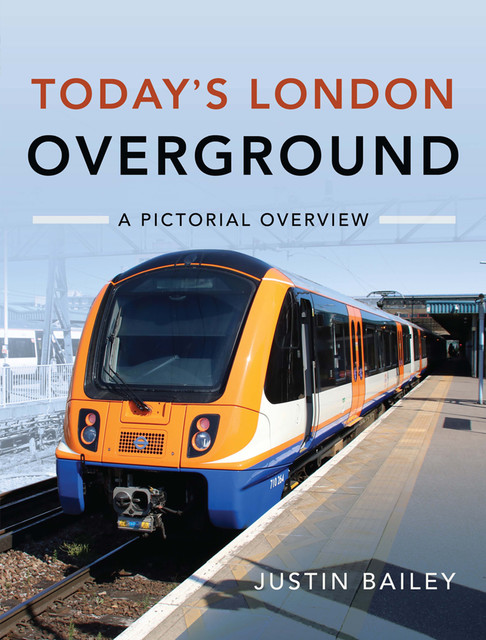Today's London Overground, Justin Bailey