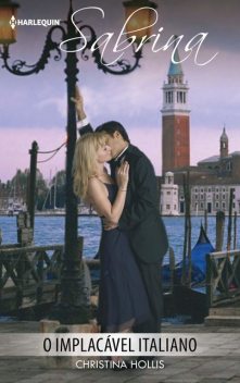 O implacável italiano, Christina Hollis