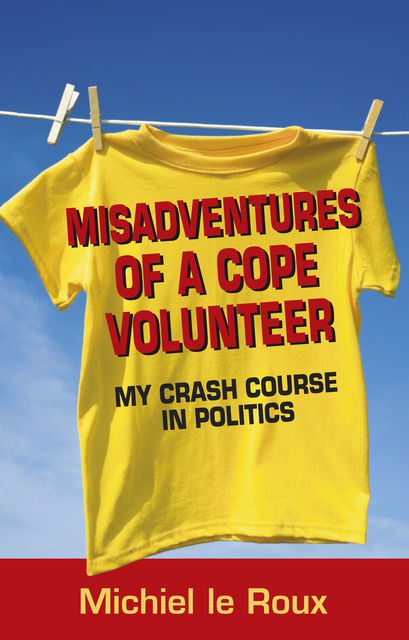 Misadventures of a Cope Volunteer, Michiel le Roux
