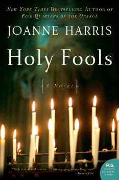 Holy Fools, Joanne Harris