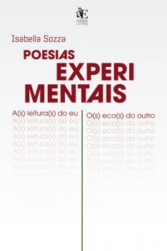 Poesias experimentais, Isabella Tavares Sozza Moraes