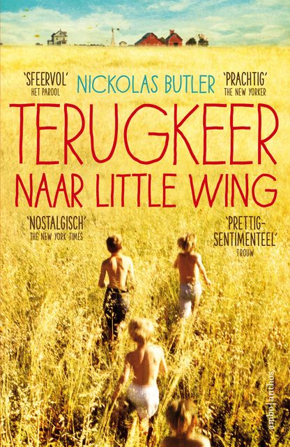 Terugkeer naar Little Wing, Nickolas Butler