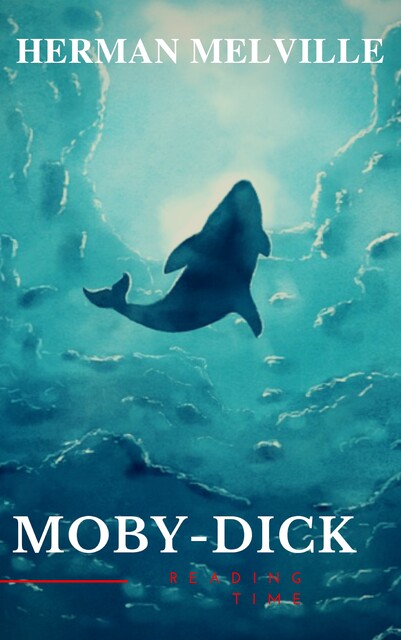 Moby Dick, Herman Melville
