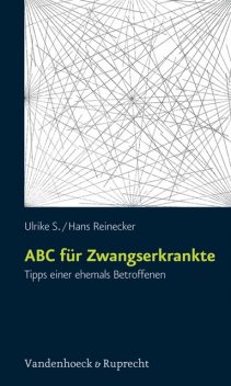 ABC für Zwangserkrankte, Ulrike, Hans Reinecker