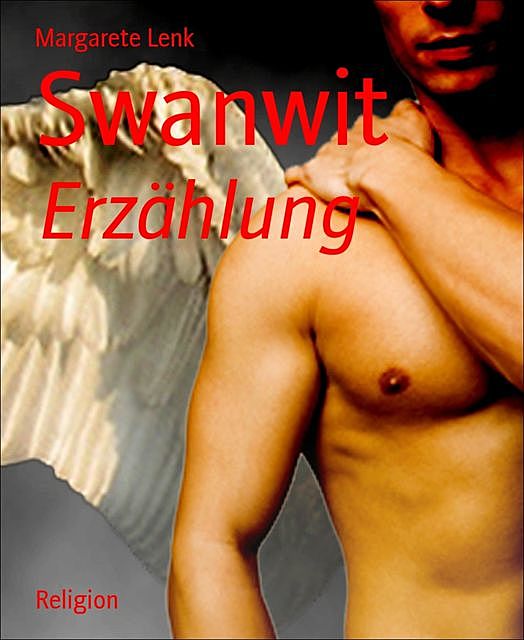 Swanwit, Margarete Lenk