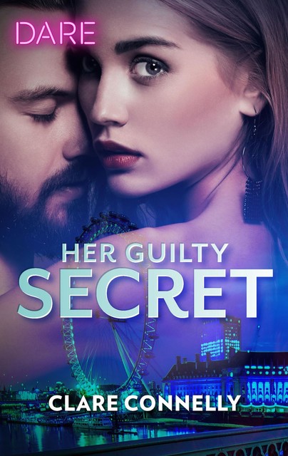 Her Guilty Secret, Clare Connelly