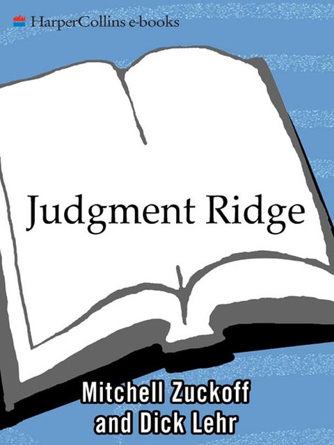 Judgment Ridge, Mitchell Zuckoff, Dick Lehr