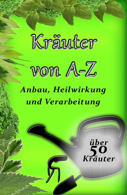 Kräuter von A-Z, Florian Osterauer