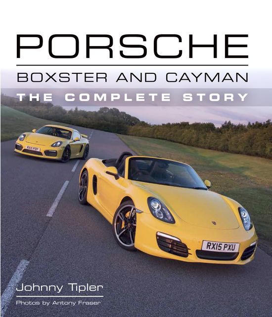 Porsche Boxster and Cayman, Johnny Tipler