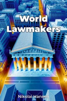 World Lawmakers, Nikolai Hansen