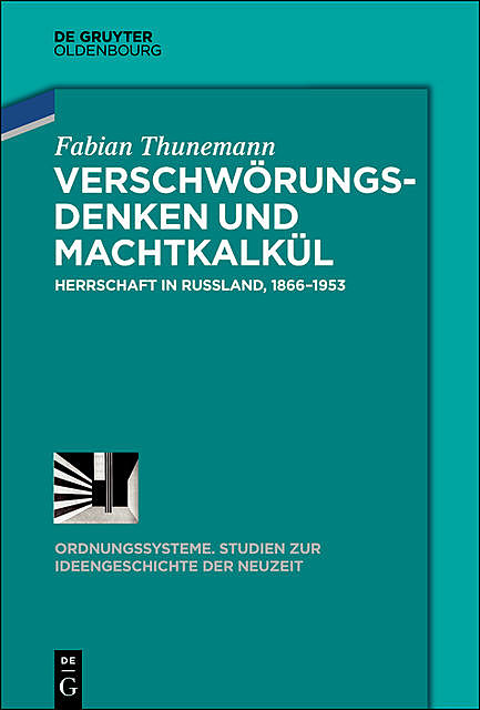 Verschwörungsdenken und Machtkalkül, Fabian Thunemann
