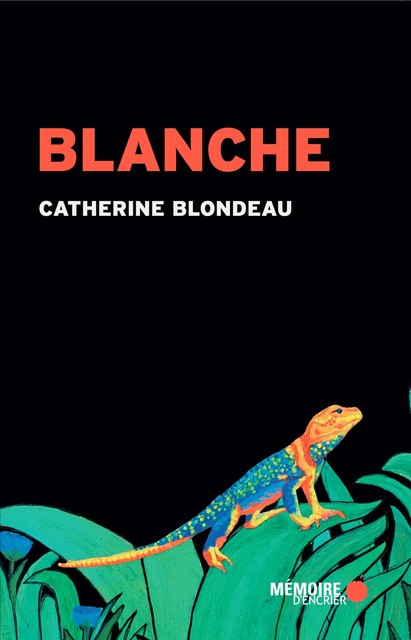 Blanche, Catherine Blondeau