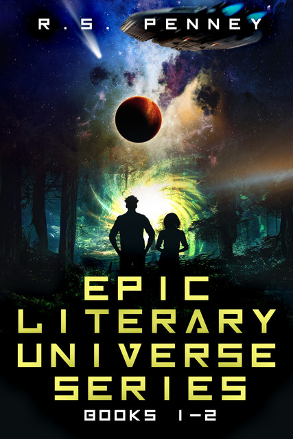 Epic Literary Universe Series – Books 1–2, R.S. Penney