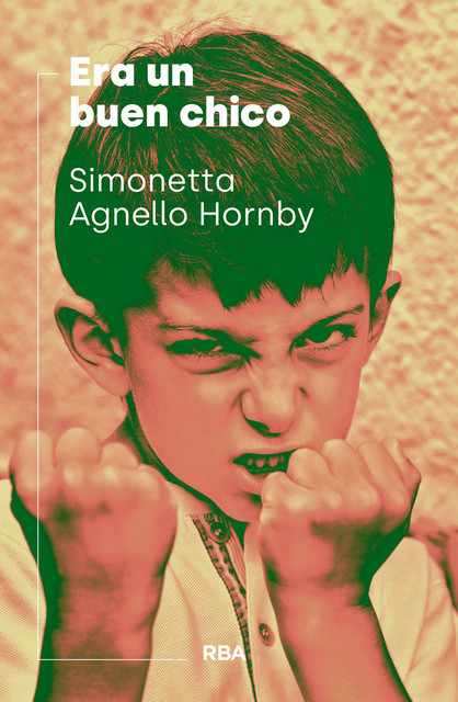 Era un buen chico, Simonetta Agnello Hornby