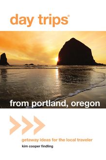 Day Trips® from Portland, Oregon, Kim Cooper Findling