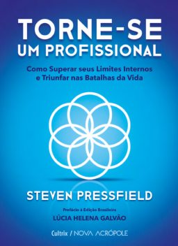 Torne-se um profissional, Steven Pressfield
