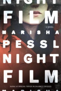 Night Film: A Novel, Marisha Pessl