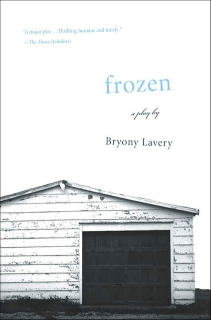 Frozen, Bryony Lavery