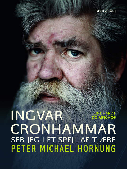 Ingvar Cronhammar. Ser jeg i et spejl af tjære, Peter Michael Hornung